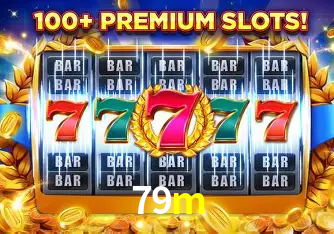 Descubra o Mundo do Cassino Online com 79m